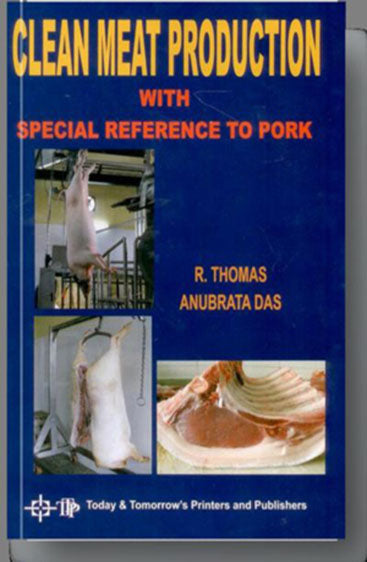 Clean Meat Production With Special Reference to Pork