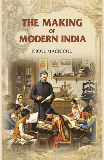 The Making of Modern India