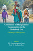 Conditions of Marginalised Communities in the Globalised Era: Challenges and Responses thumbnail 1