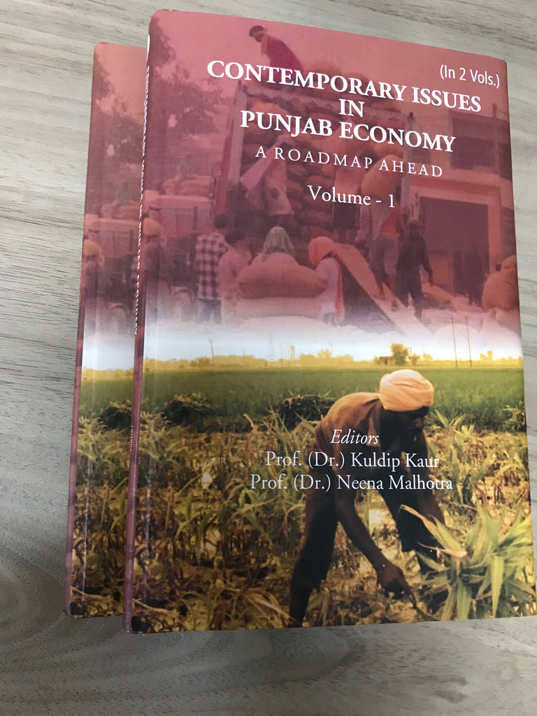 Contemporary Issues in Punjab Economy: A Roadmap Ahead