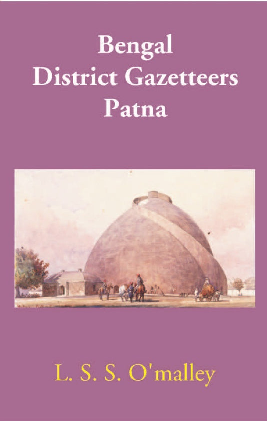 Bengal District Gazetteers: Patna