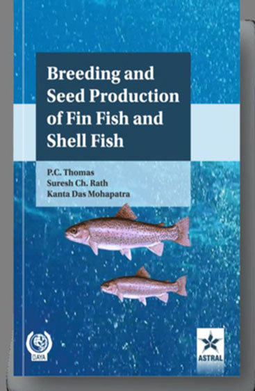 Breeding and Seed Production of Fin Fish and Shell Fish