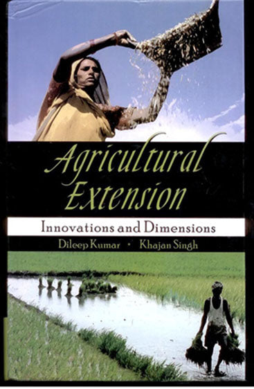 Agricultural Extension: Innovations and Dimensions