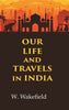 Our Life and Travels in India thumbnail 1