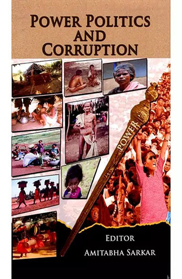 Power Politics and Corruption