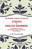 The Normal Course in English- Studies in English Grammar: A Comprehensive Course For Grammar Schools, High Schools And Academies thumbnail 1