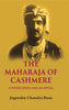 The Maharaja of Cashmere: A Vindication and an Appeal thumbnail 1