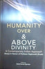 Humanity Over and Above Divinity thumbnail 1
