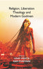 Religion, Liberation Theology and Modern Godmen thumbnail 1