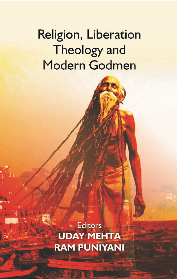 Religion, Liberation Theology and Modern Godmen