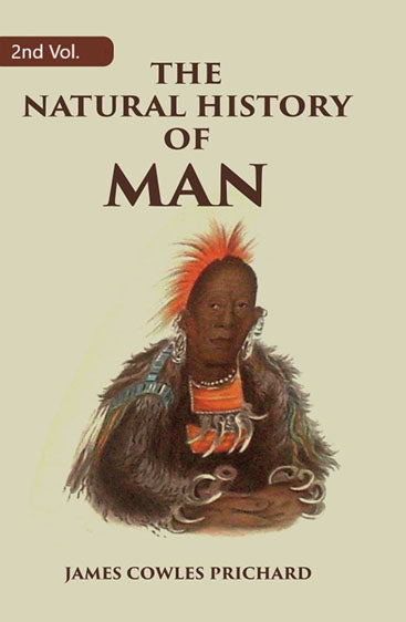 The Natural History of Man
