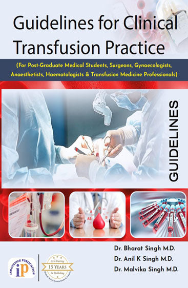 Guidelines for Clinical Transfusion Practice