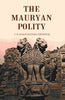 The Mauryan Polity thumbnail 1