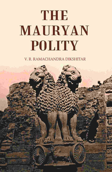 The Mauryan Polity