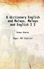 A dictionary English and Malayo, Malayo and English thumbnail 1