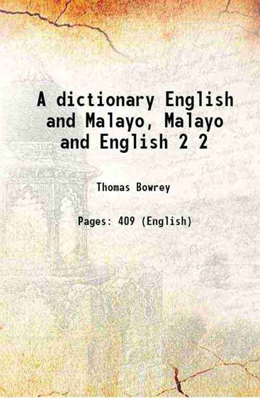 A dictionary English and Malayo, Malayo and English