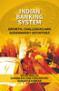 Indian Banking System: Growth, Challenges and Government Initiatives thumbnail 1