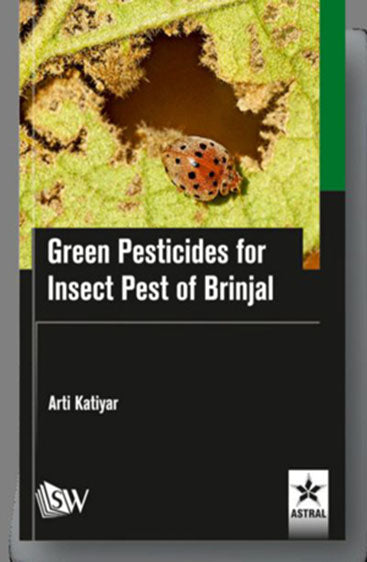 Green Pesticides for Insect Pest of Brinjal