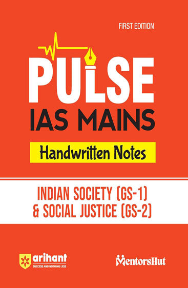 Pulse IAS Mains Handwritten Notes Indian Society (GS-1) & Social Justice (GS-2)