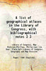 A list of geographical atlases in the Library of Congress, with bibliographical notes thumbnail 1