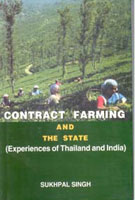 Contact Farming and the State: Experiences of Thailand and India