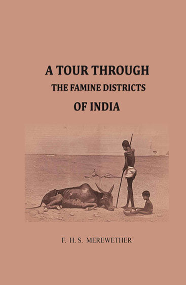 A Tour Through the Famine District of India