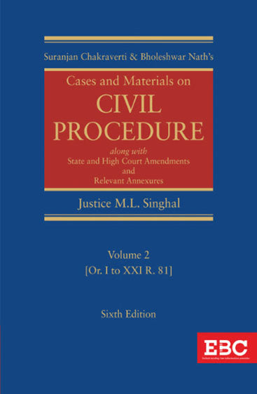Cases and Materials on Code of Civil Procedure (in 3 vols),
6th Edn., 2025, by M.L. Singhal    Vol. I , Vol. III