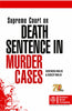Supreme Court on Death Sentence in Murder Cases (1950-2012), 2012 Edn., with Supplement 2015 thumbnail 1
