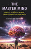 The Master Mind: Or the Key to Mental Power, Development and Efficiency thumbnail 1