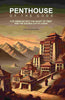 Penthouse of The Gods: A Pilgrimage Into the Heart of Tibet And The Sacred City of Lhasa thumbnail 1