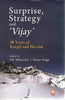 Surprise, Strategy and `Vijay`: 20 Years of Kargil and Beyond thumbnail 1