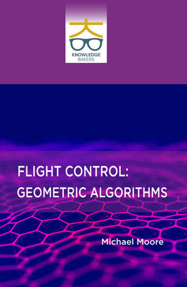 Flight Control: Geometric Algorithms