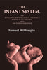 The Infant System: For Developing the Intellectual and Moral Powers of All Children, from One to Seven Years of Age thumbnail 1