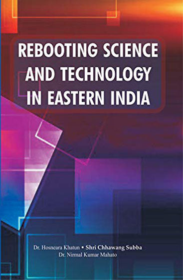 Rebooting Science and Technology in Eastern India