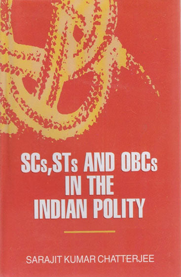SCs, STs and OBCs in the Indian Polity