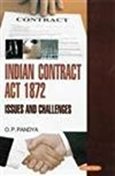 Indian Contract Act 1872 Issues and Challenges