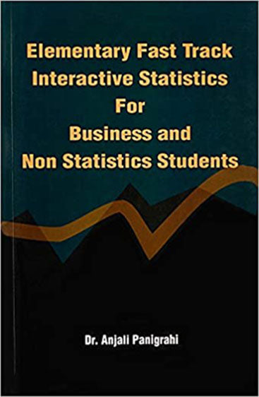 Elementary Fast Track Interactive Statistics For Business and Non Statistics Students