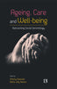 AGEING, CARE AND WELL-BEING: Reinventing Social Gerontology (Essays in Honour of Professor Jacob John Kattakayam) thumbnail 1