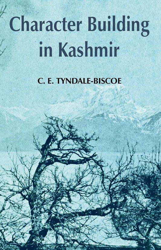 Character Building in Kashmir