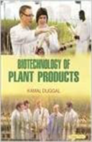 Biotechnology of Plant Products