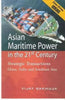 Asian Maritime Power in the 21st Century: Strategic Transactions China, India and Southeast Asia thumbnail 1
