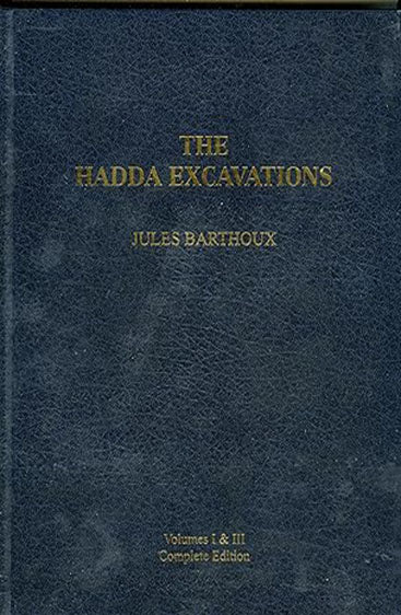 The Hadda Excavations, Vol. I(Stupa and Sites) &Vol. III(Figures & Figurines Photographic Album), (bound in one),(Memoirs of the French Archaeological Delegation in Afghanistan IV)