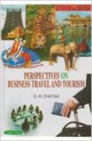 Perspectives on Business Travel and Tourism