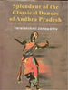 Splendour of the Classical Dances of Andhra Pradesh (With Illustrations) thumbnail 1