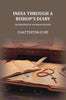 India Through A Bishops Diary: Or Memories of an Indian Diocese thumbnail 1