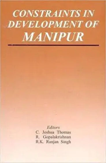Constraints in Development of Manipur