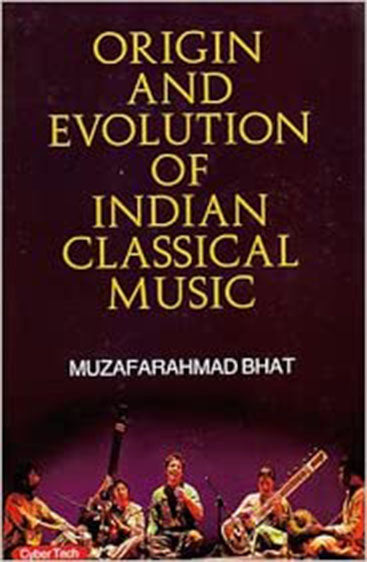 Origin and Evoluation Indian Music
