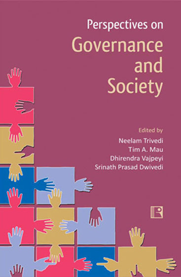 PERSPECTIVES ON GOVERNANCE AND SOCIETY : Essays in Honour of Professor