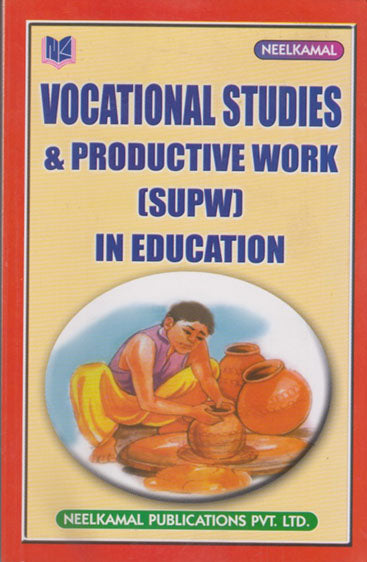 Vocational Studies & Productive Works (SUPW) in Education