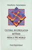 Cultural Reciprocation Between India & The World thumbnail 1